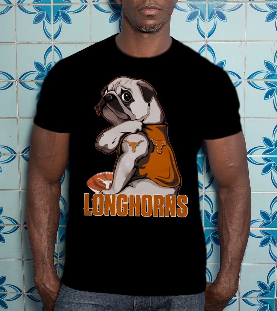 Pug Longhorns Football T-Shirt