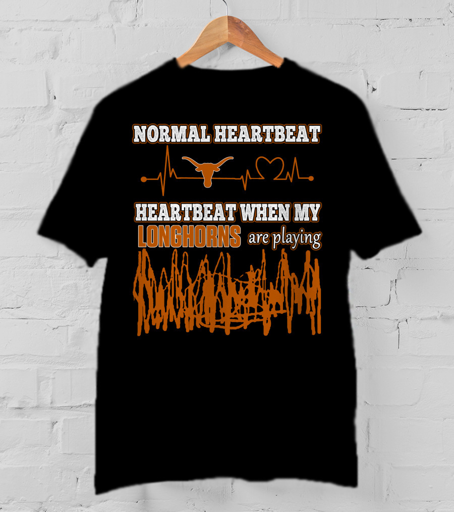 Normal Heartbeat Heartbeat When My Longhorns Are Playing T-Shirt