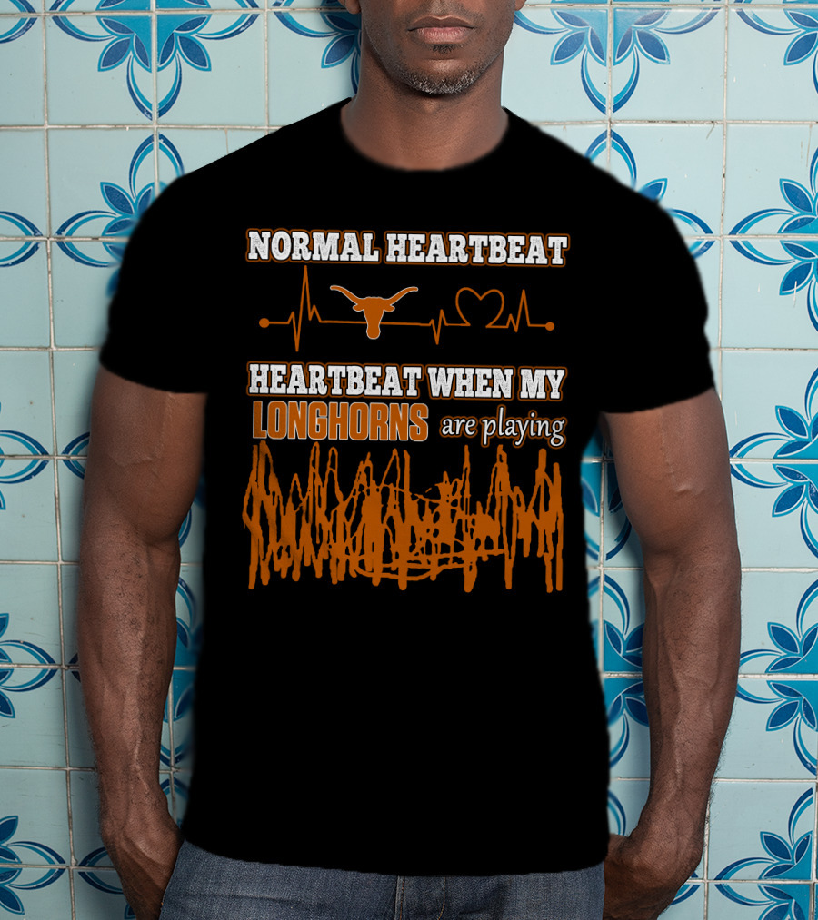 Normal Heartbeat Heartbeat When My Longhorns Are Playing T-Shirt