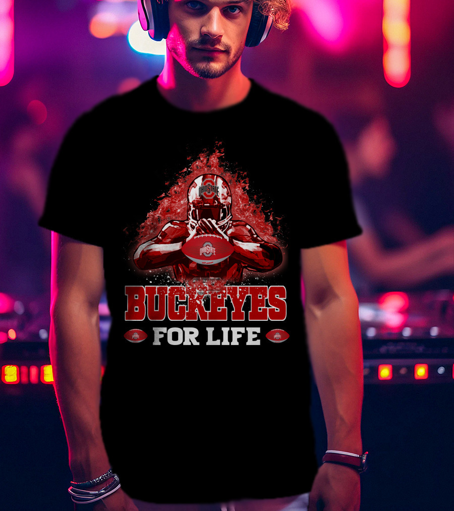 Ohio State Buckeyes For Life Football Fan Gear T-Shirt