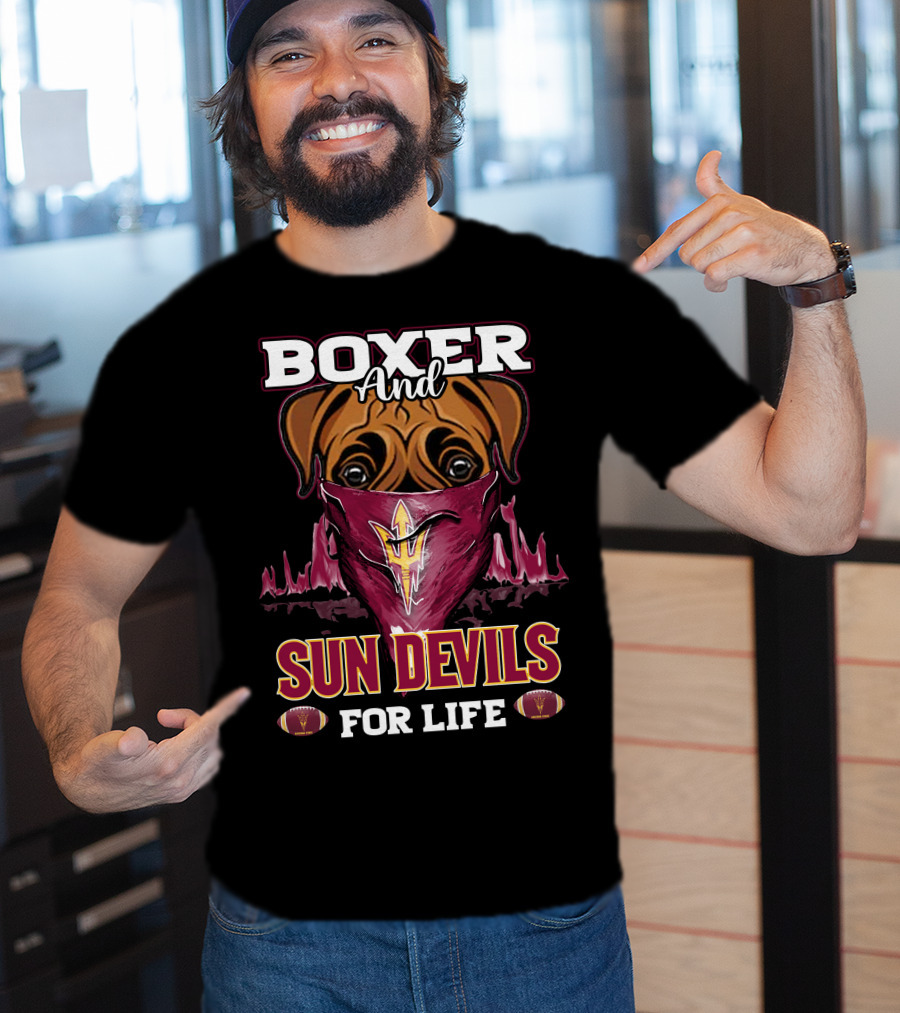 Boxer And Sun Devils For Life T-Shirt