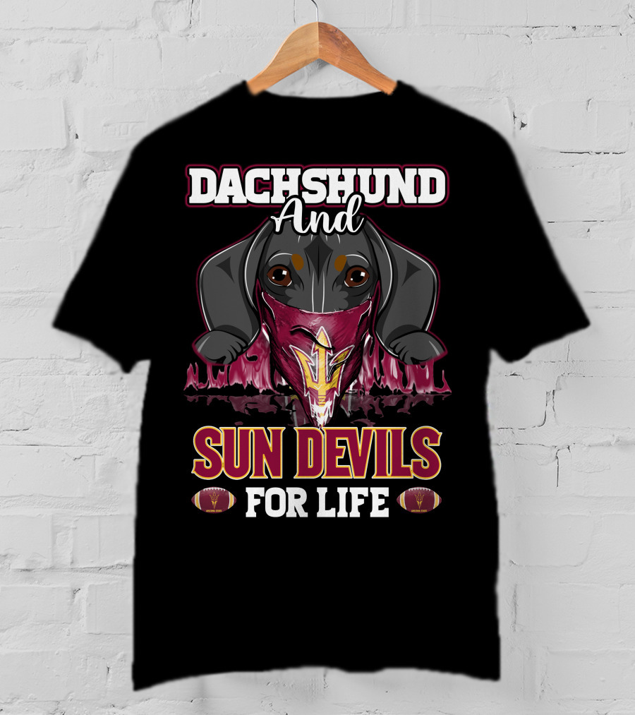 Dachshund And Sun Devils For Life T-Shirt