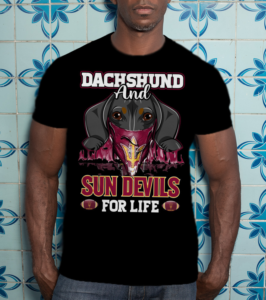 Dachshund And Sun Devils For Life T-Shirt
