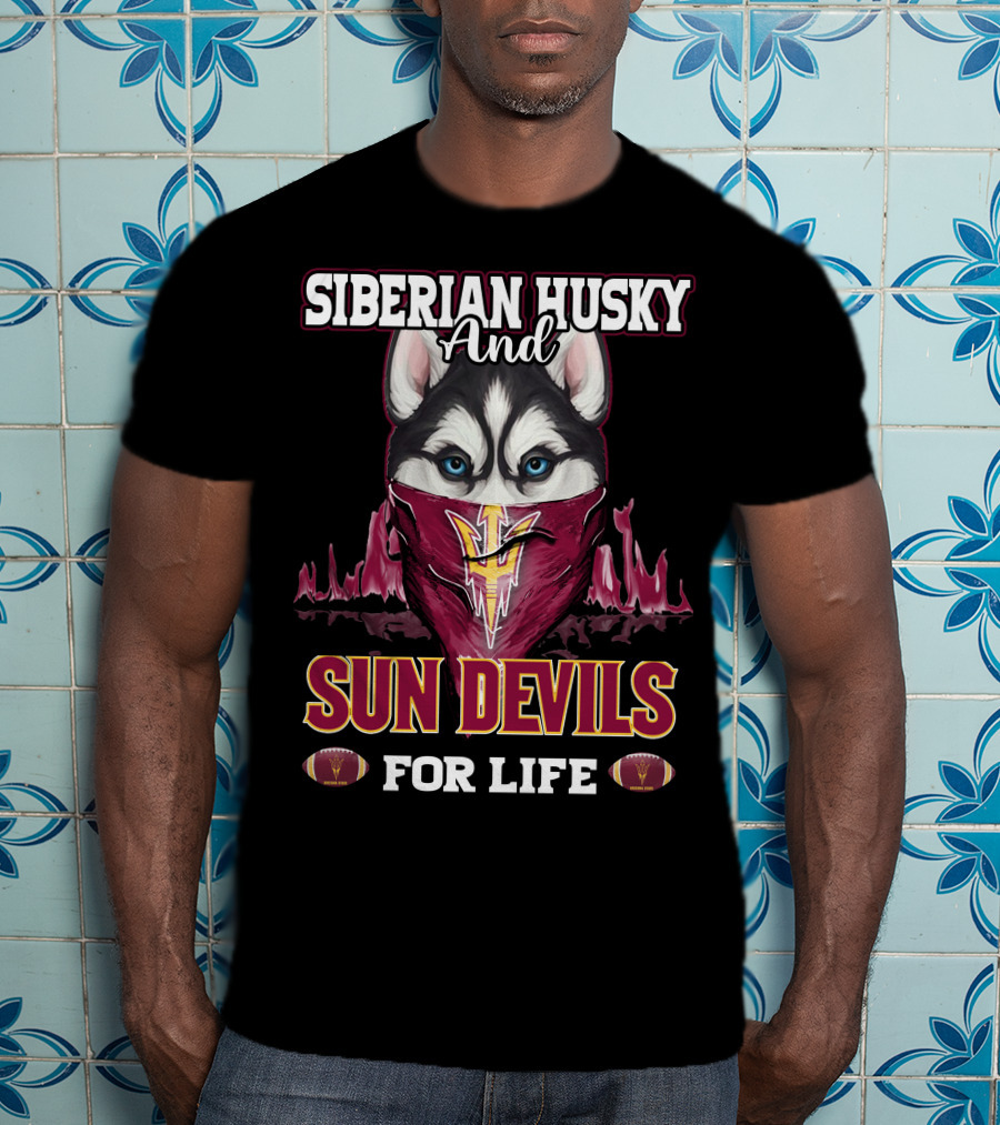 Siberian Husky And Sun Devils For Life T-Shirt