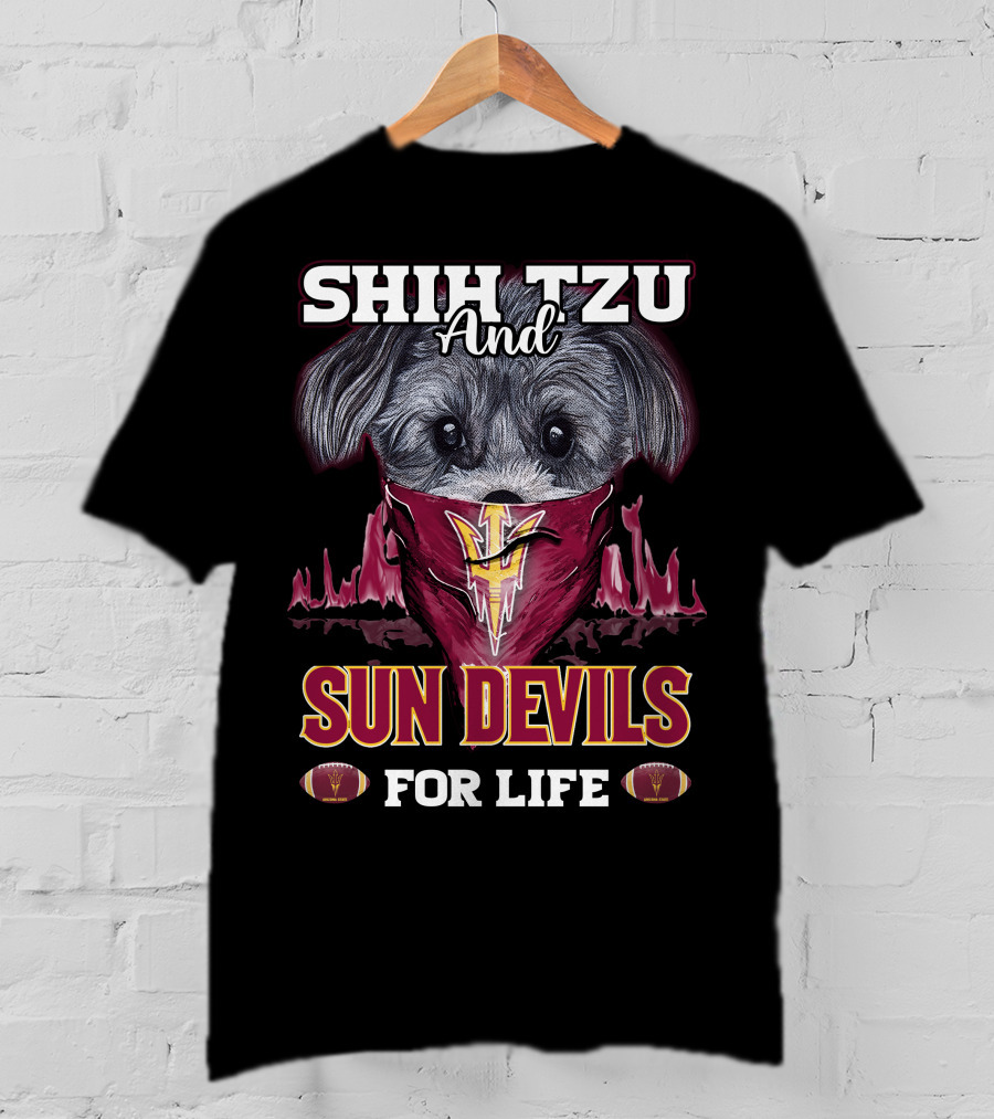 Shih Tzu And Sun Devils For Life T-Shirt