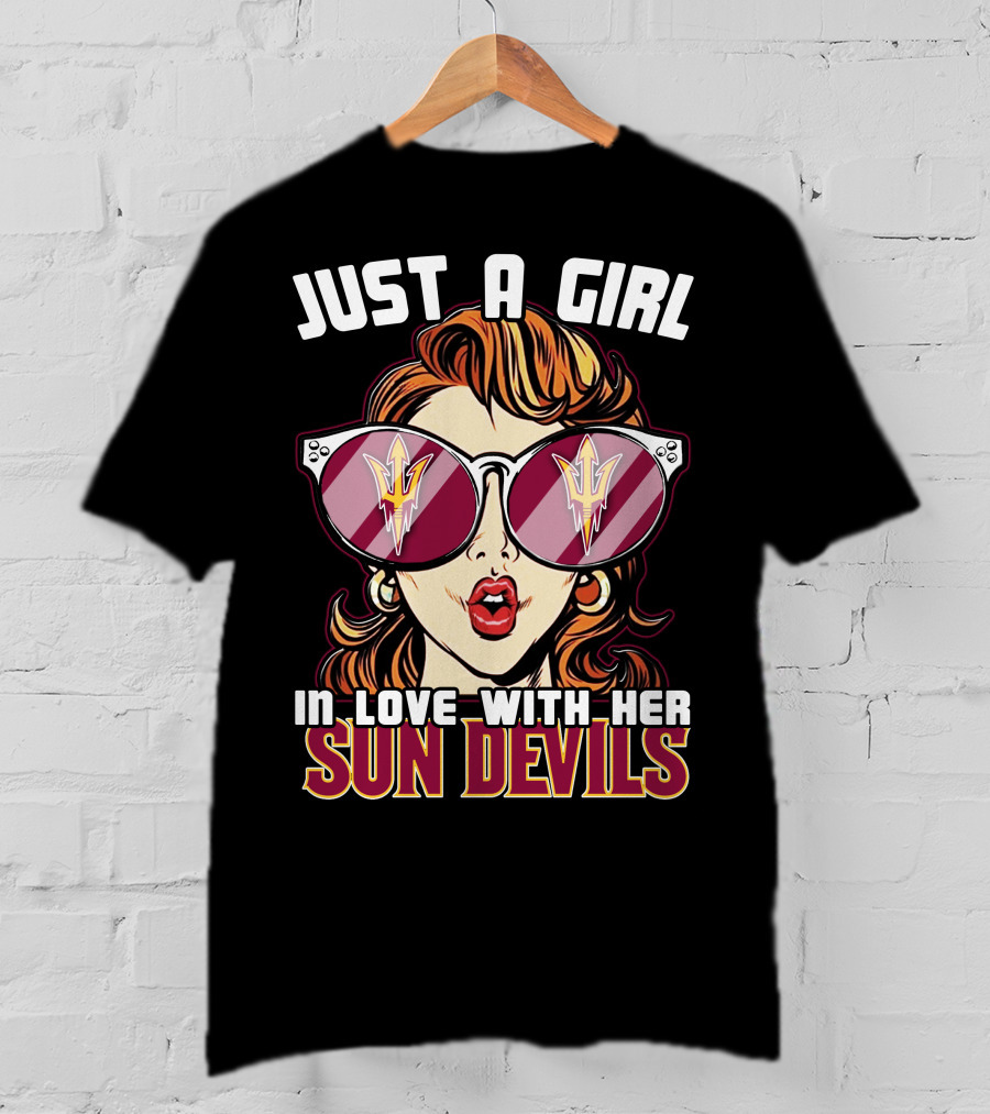 Just A Girl In Love With Her Sun Devils T-Shirt