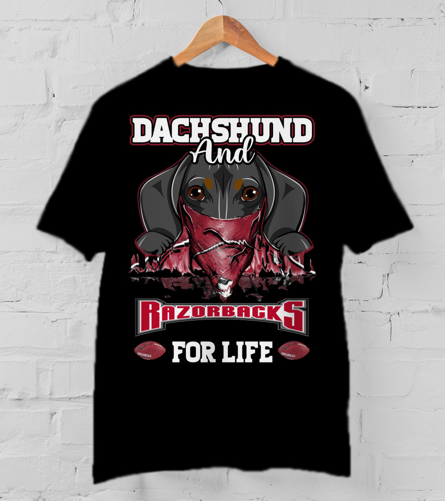 Dachshund And Razorbacks For Life T-Shirt