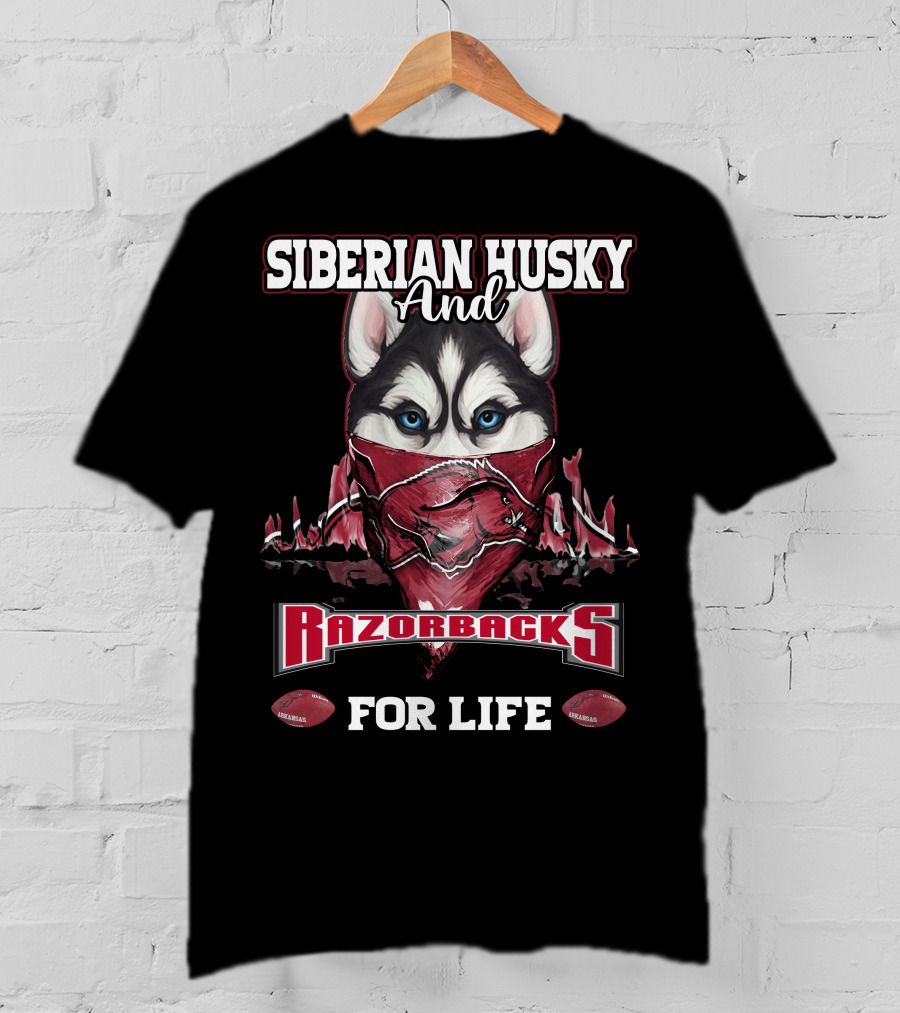 Siberian Husky And Razorbacks For Life T-Shirt