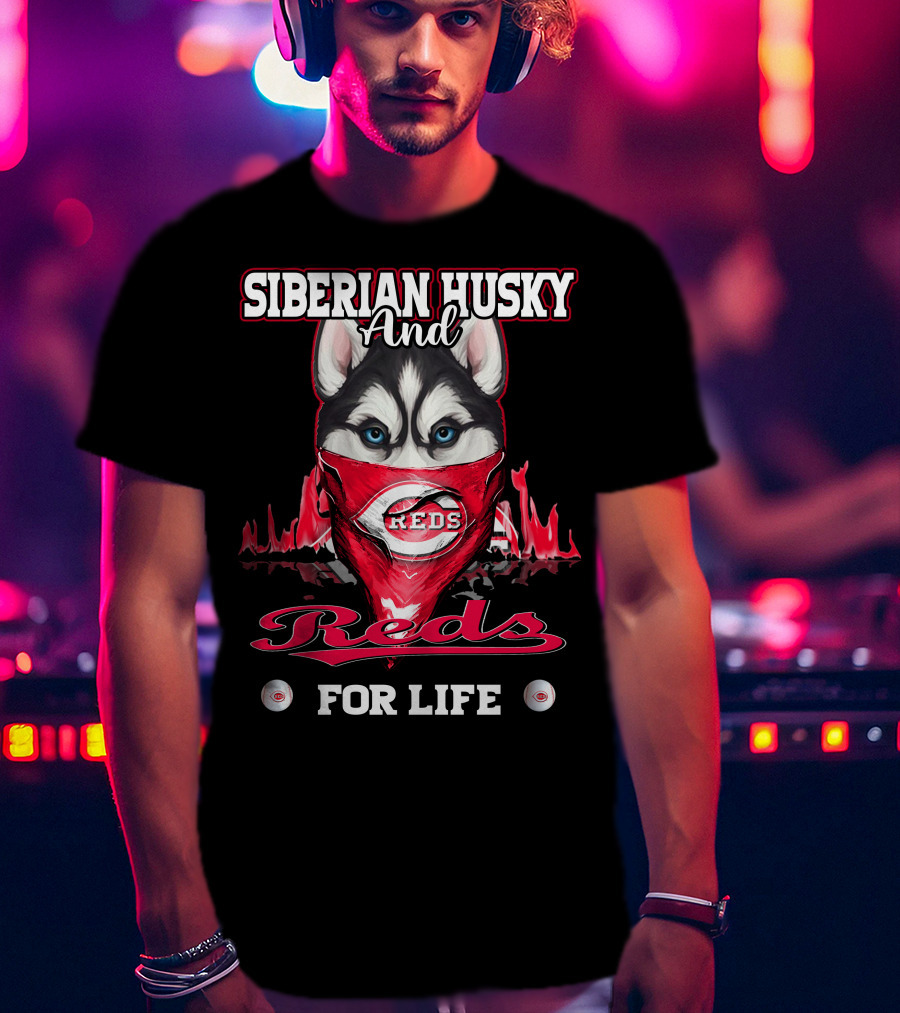 Siberian Husky And Reds For Life T-Shirt