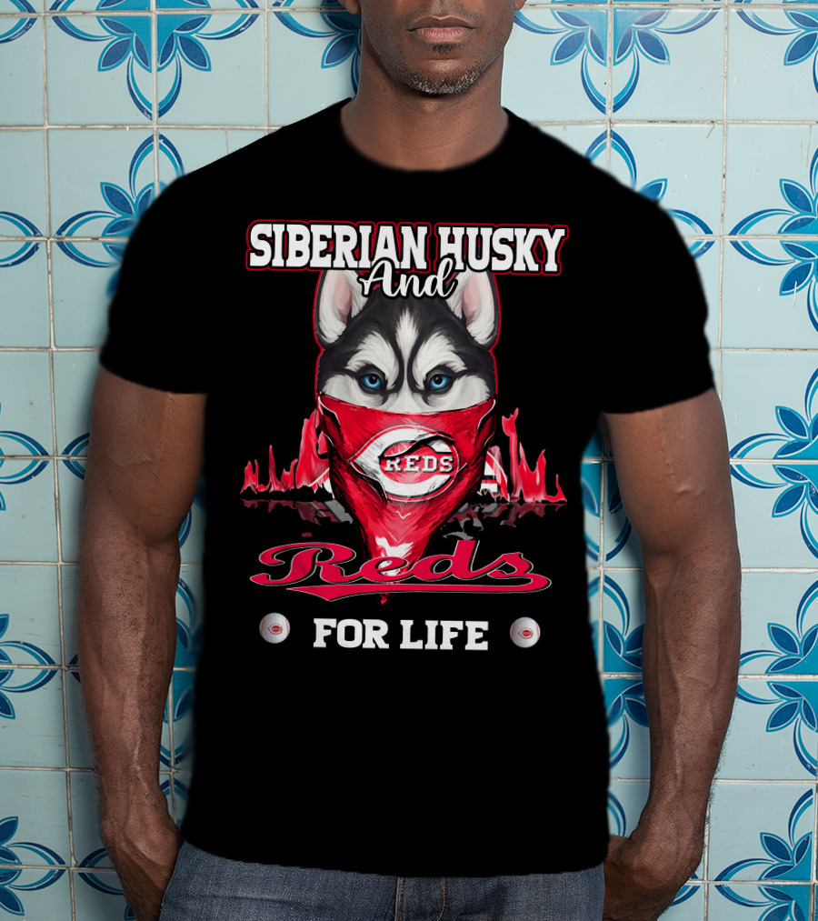 Siberian Husky And Reds For Life T-Shirt