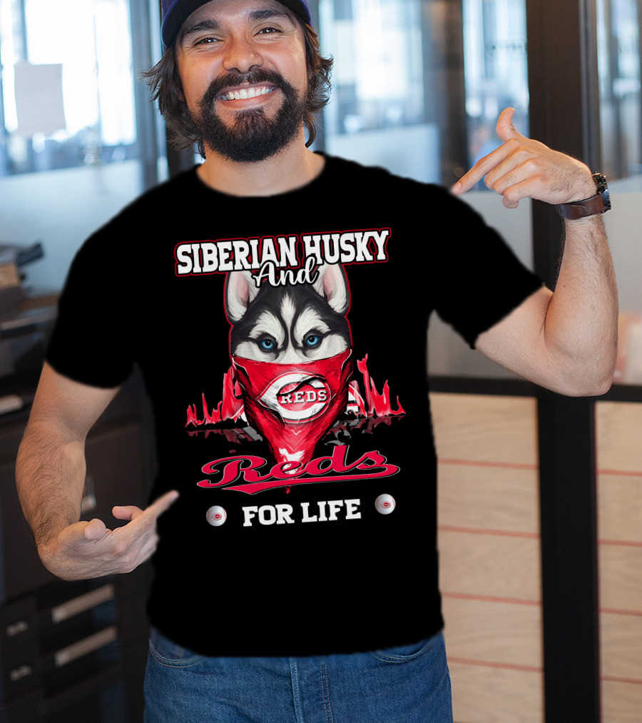 Siberian Husky And Reds For Life T-Shirt