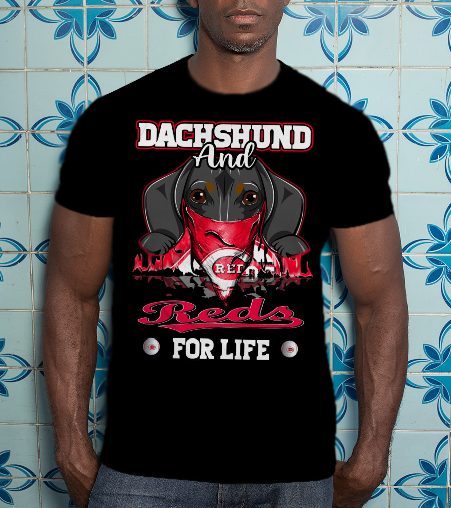 Dachshund And Reds For Life T-Shirt