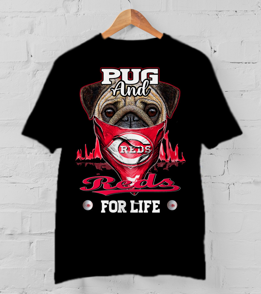 Pug And Reds For Life T-Shirt