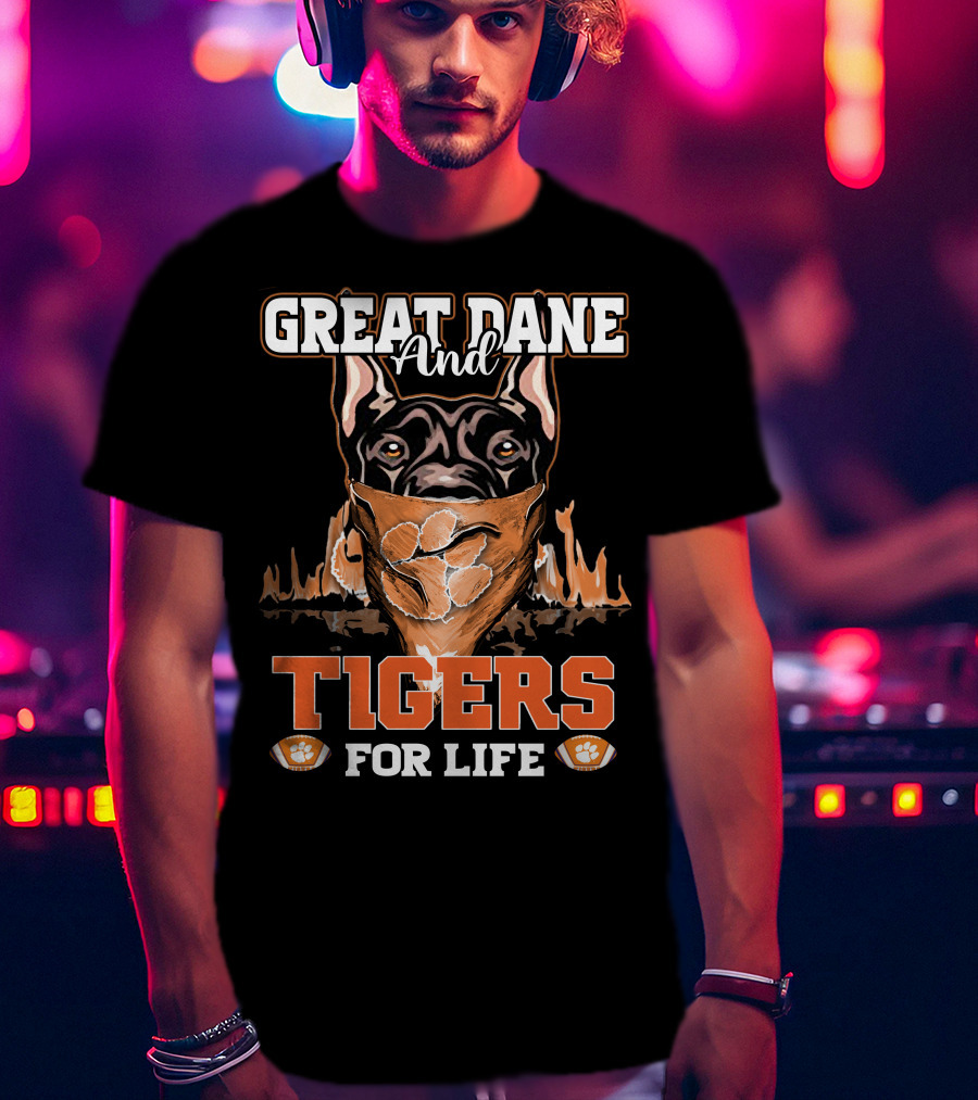 Great Dane And Tigers For Life Clemson T-Shirt