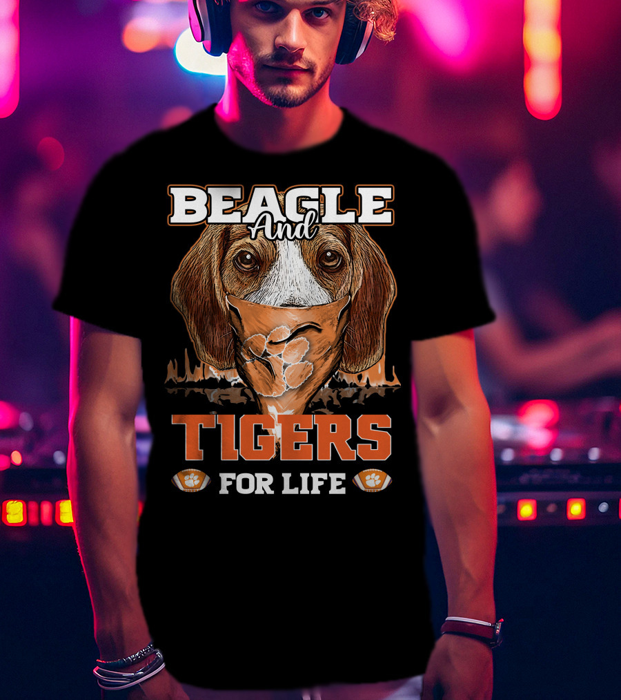 Beagle And Tigers For Life Clemson T-Shirt