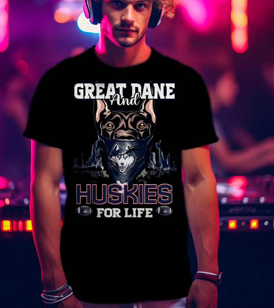 Great Dane And Huskies For Life Connecticut T-Shirt