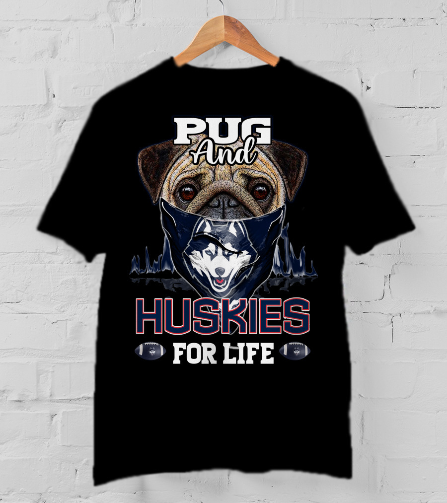 Pug And Huskies For Life Football Fan T-Shirt