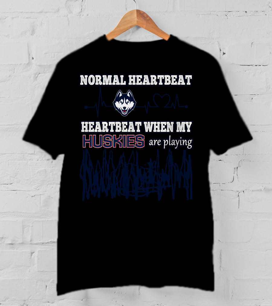 Normal Heartbeat Heartbeat When My Huskies Are Playing Connecticut Huskies T-Shirt