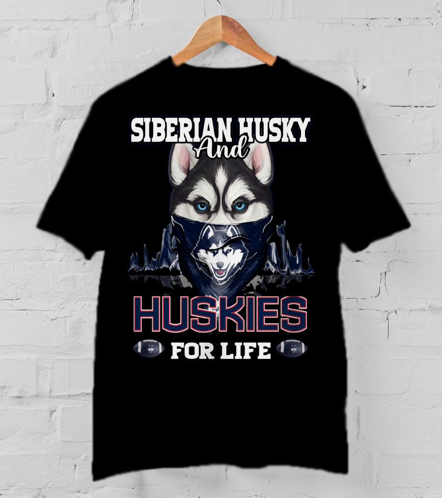 Siberian Husky And Huskies For Life T-Shirt