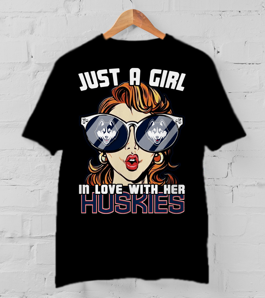 Just A Girl IN Love With Her Huskies T-Shirt