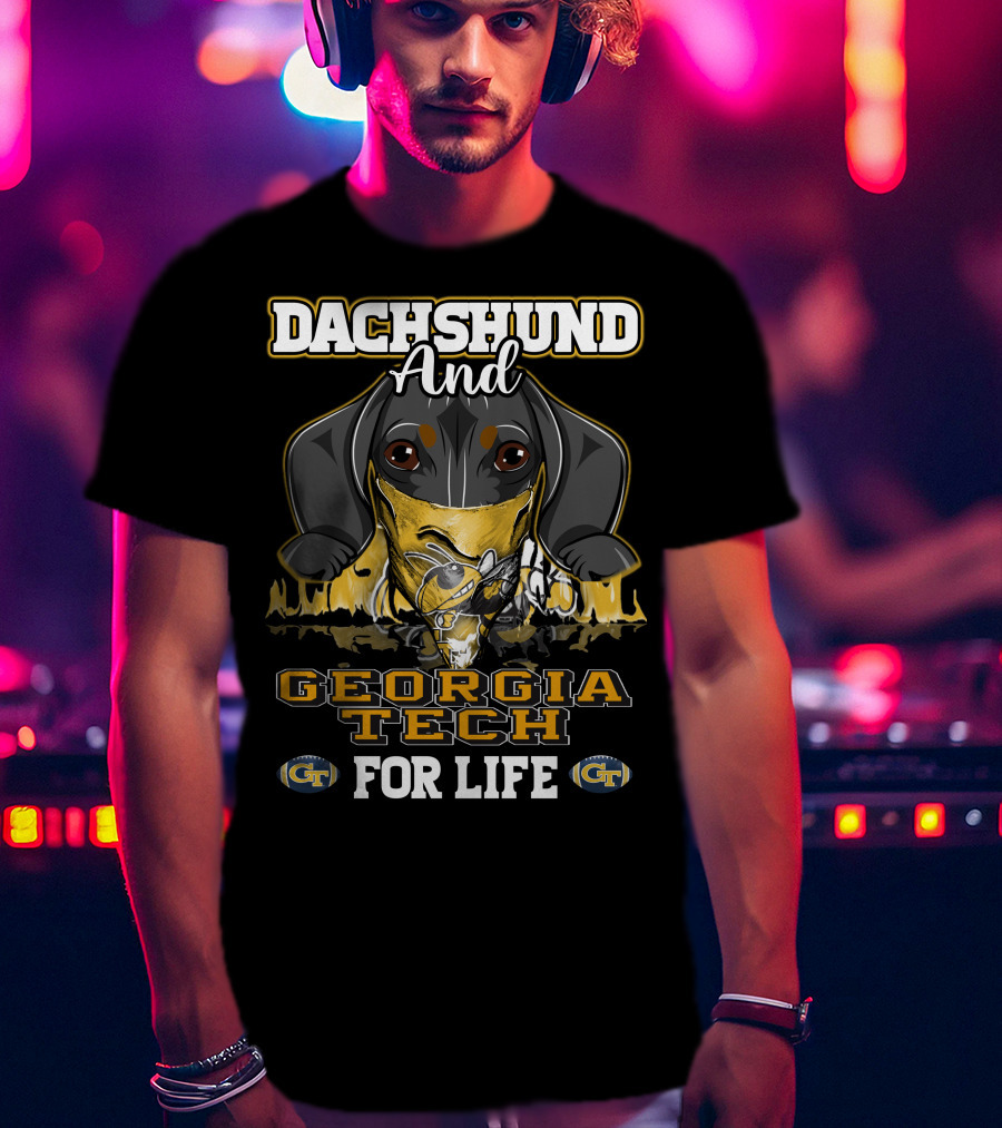 Dachshund And Georgia Tech GT For Life Yellow Jackets T-Shirt