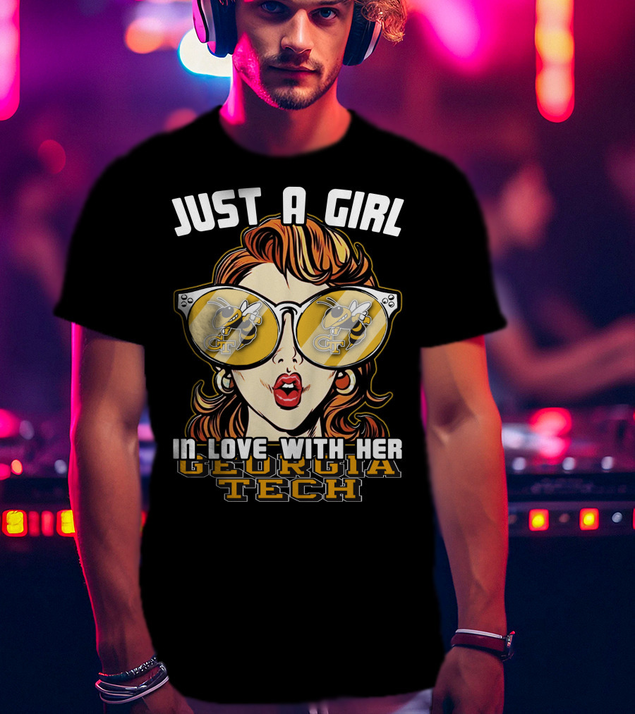 Just A Girl In Love With Her Georgia Tech Yellow Jackets T-Shirt