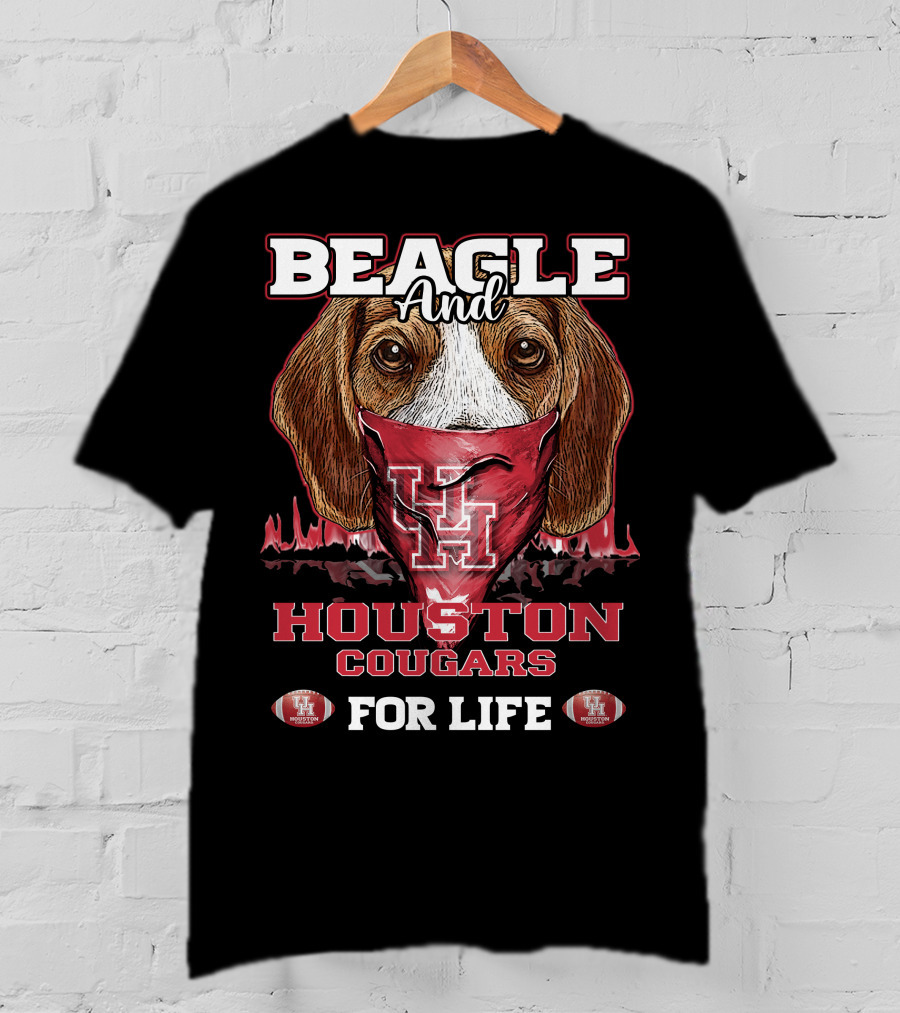 Beagle And Houston Cougars For Life T-Shirt
