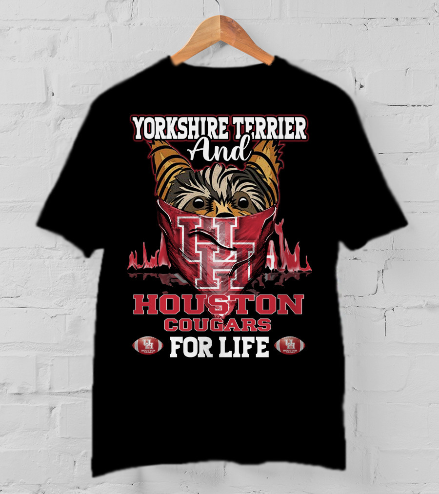 Yorkshire Terrier And Houston Cougars For Life T-Shirt