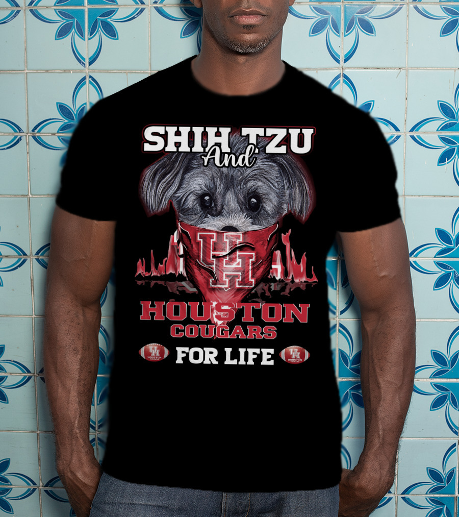 Shih Tzu And Houston Cougars For Life T-Shirt