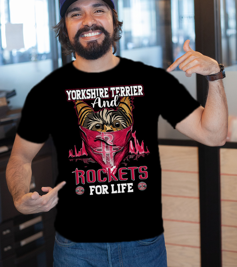 Yorkshire Terrier And Rockets For Life T-Shirt