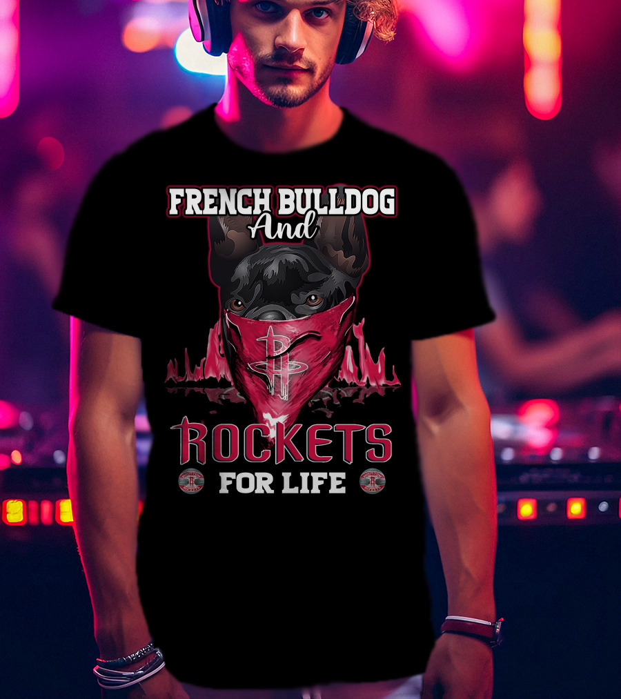 French Bulldog And Rockets For Life T-Shirt