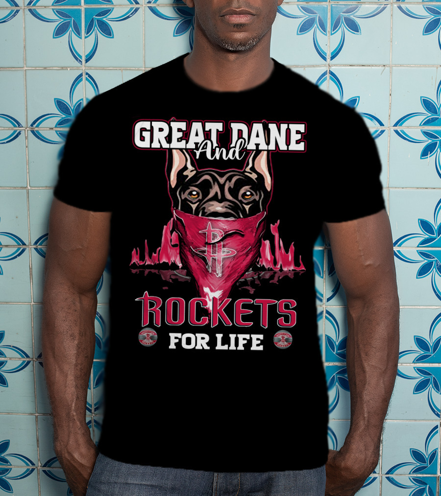 Great Dane And Rockets For Life T-Shirt