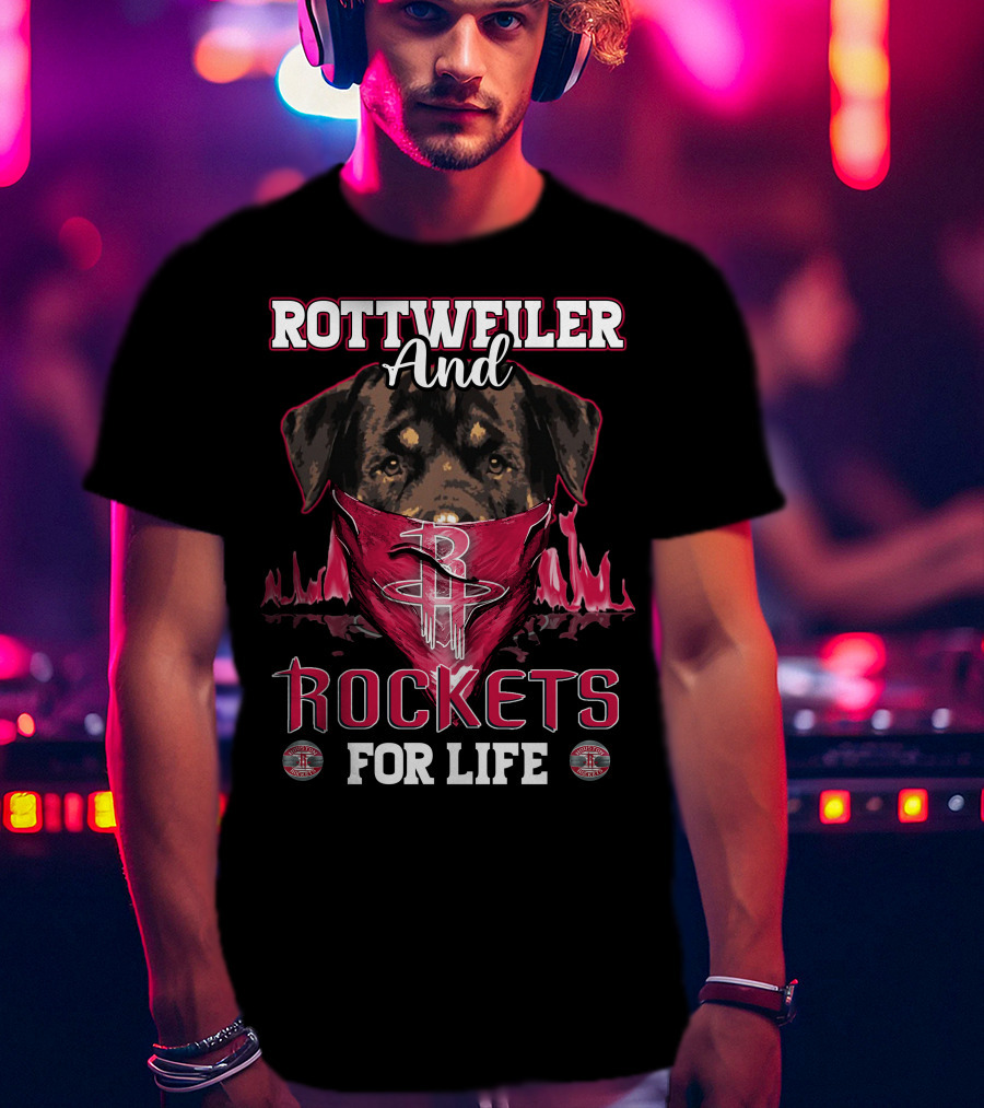 Rottweiler And Rockets For Life Houston T-Shirt