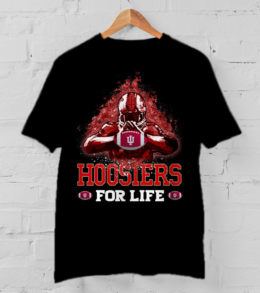 Hoosiers For Life Indiana Hoosiers Football Player With IU T-Shirt