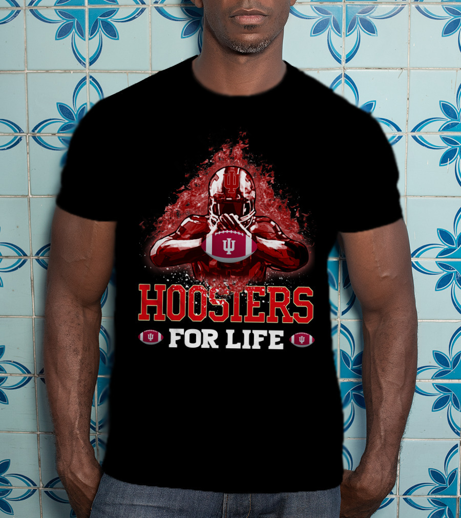 Hoosiers For Life Indiana Hoosiers Football Player With IU T-Shirt