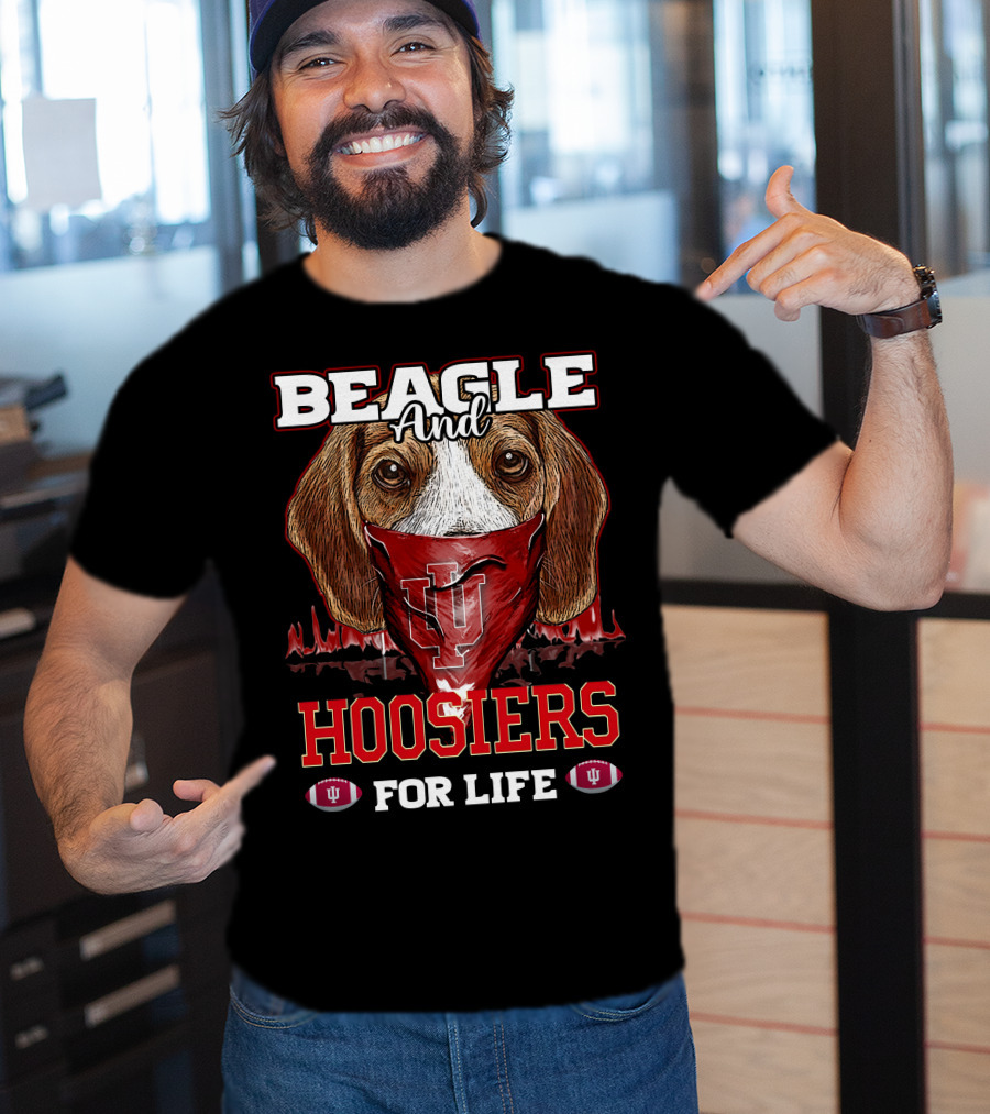 Beagle And Hoosiers For Life T-Shirt