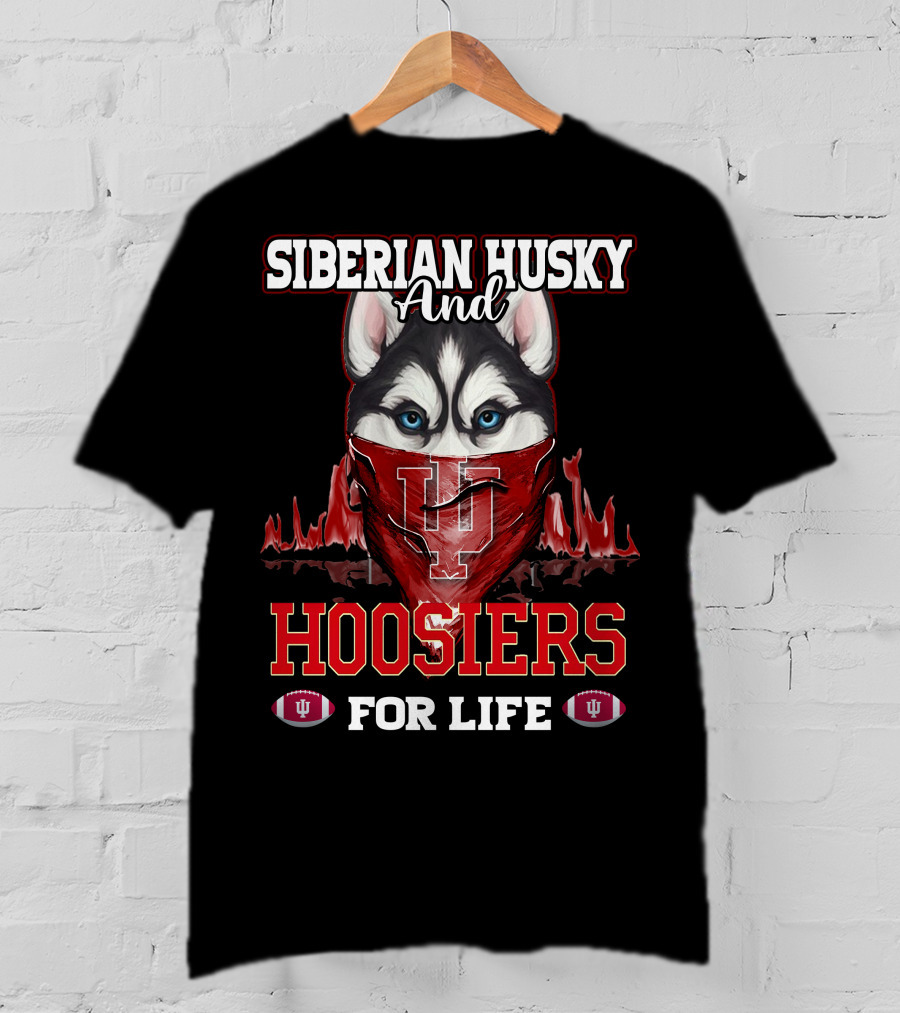 Siberian Husky And Indiana Hoosiers For Life T-Shirt