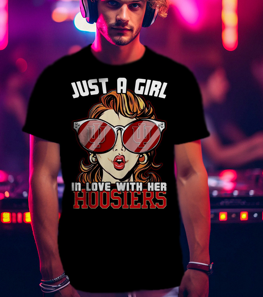 Just A Girl In Love With Her Hoosiers T-Shirt