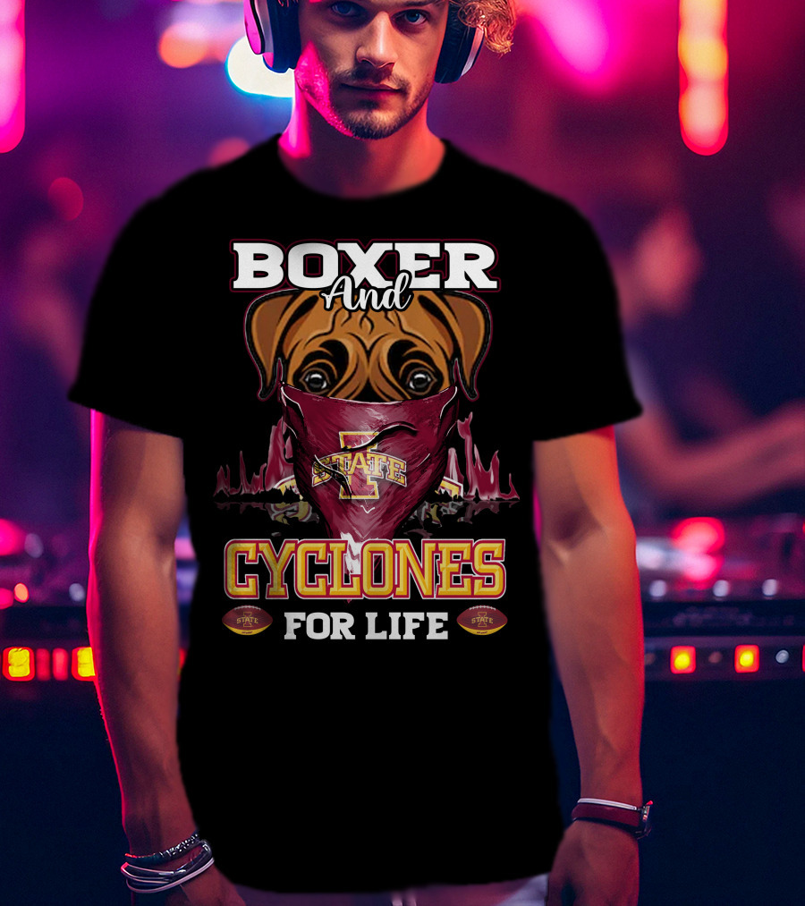 Boxer And Cyclones For Life Iowa State T-Shirt