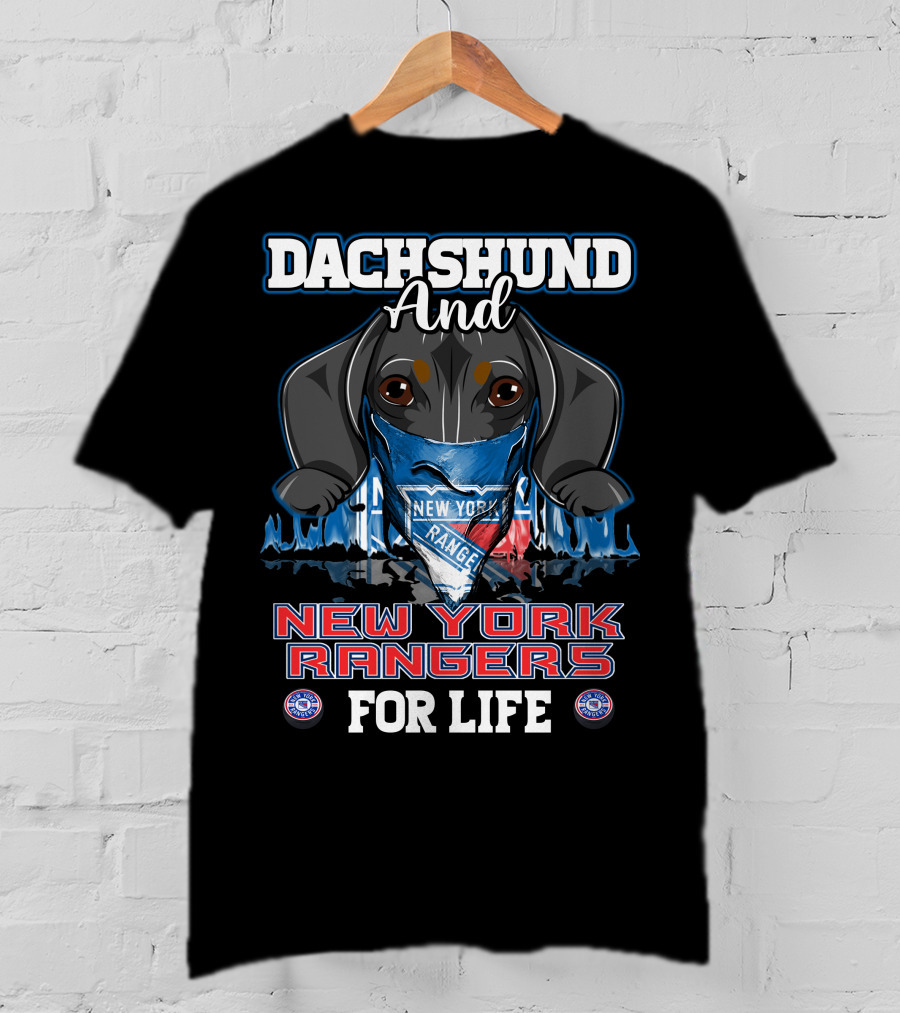 Dachshund And New York Rangers For Life T-Shirt