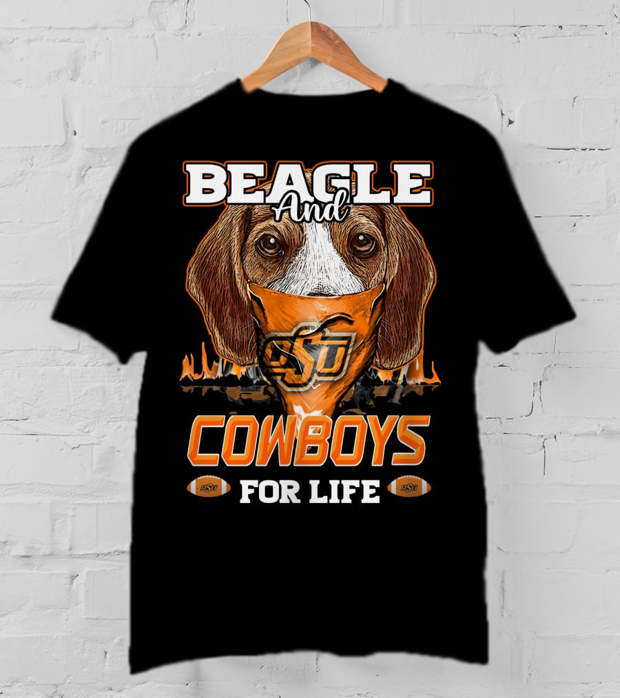 Beagle And Cowboys OSU For Life T-Shirt