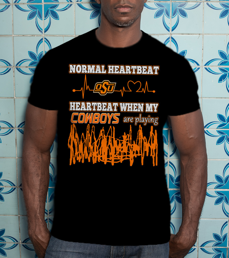Normal Heartbeat OSU Cowboys Heartbeat When My Cowboys Are Playing T-Shirt
