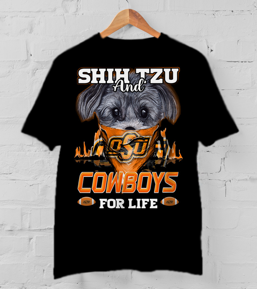 Shih Tzu And Cowboys OSU For Life T-Shirt