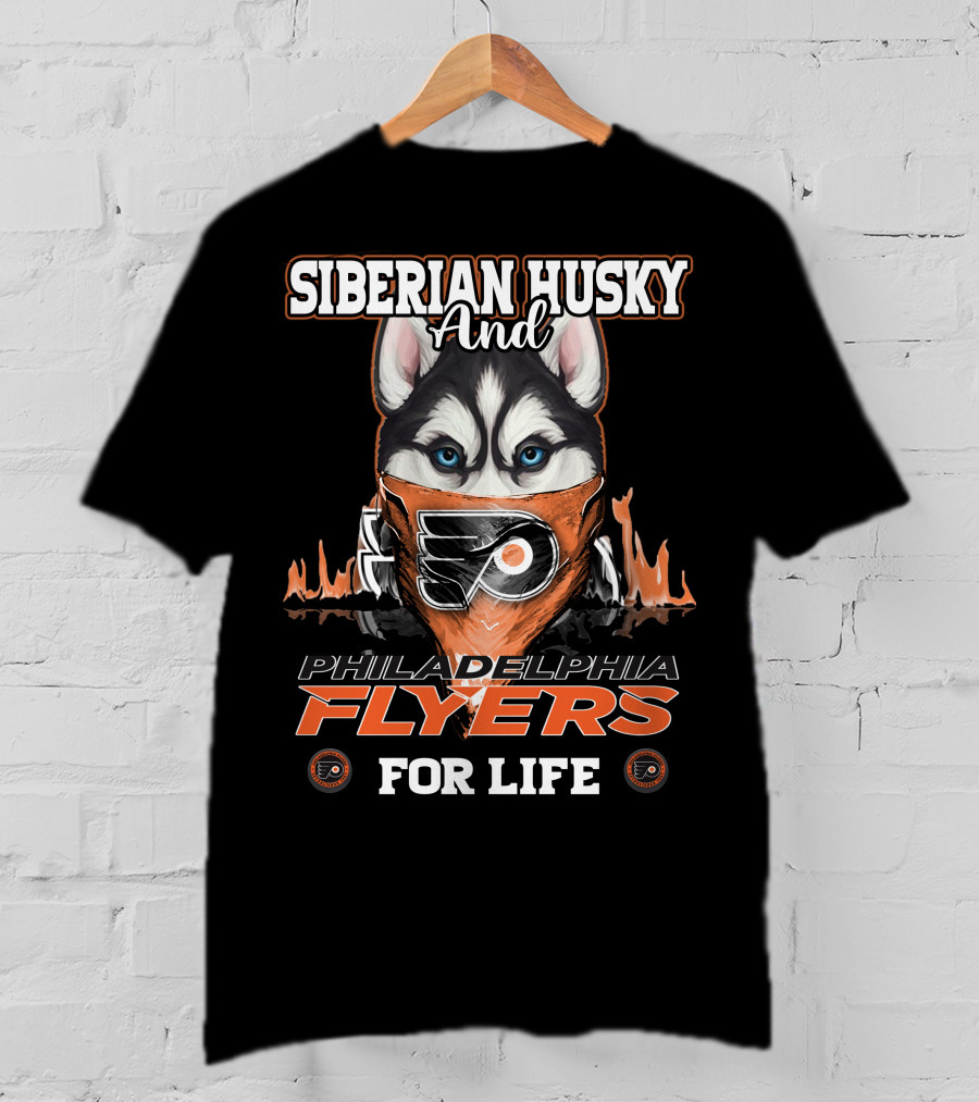 Siberian Husky And Philadelphia Flyers For Life T-Shirt