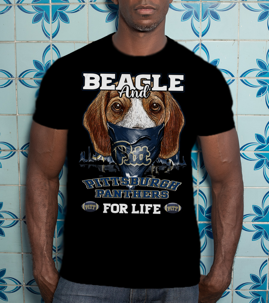 Beagle And Pittsburgh Panthers Pitt For Life T-Shirt