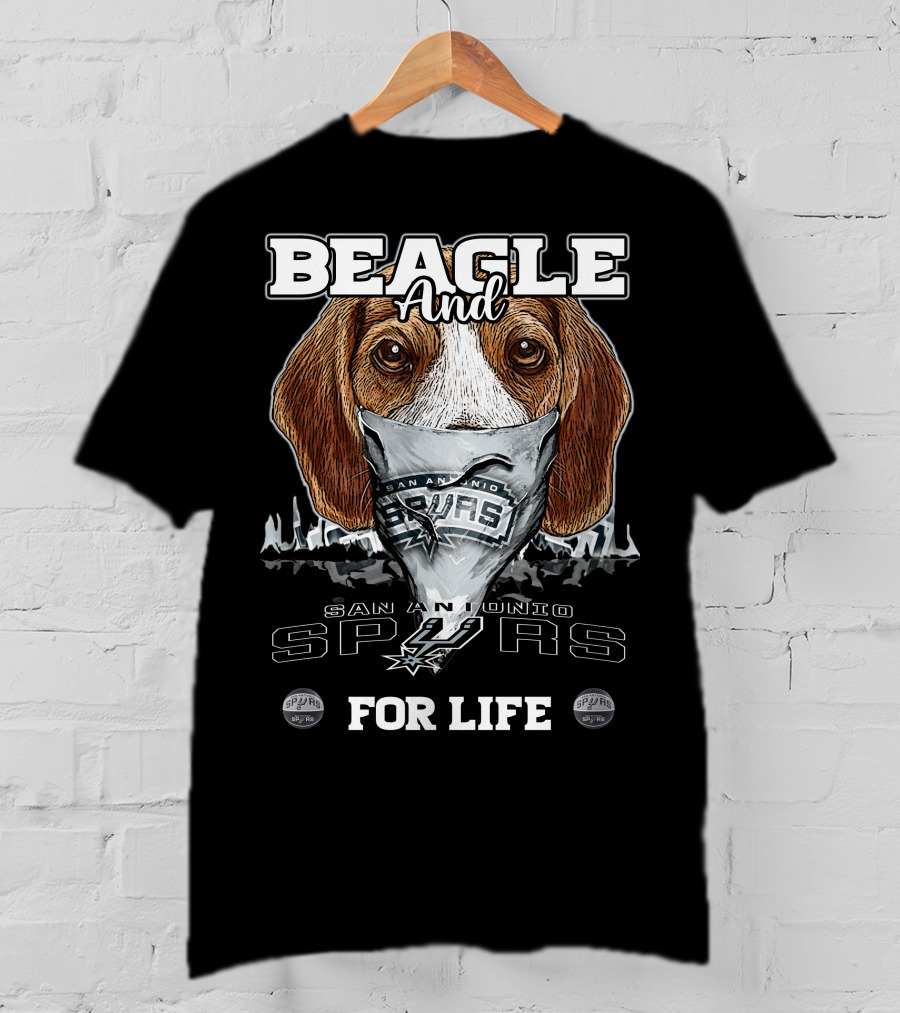 Beagle And San Antonio Spurs For Life T-Shirt