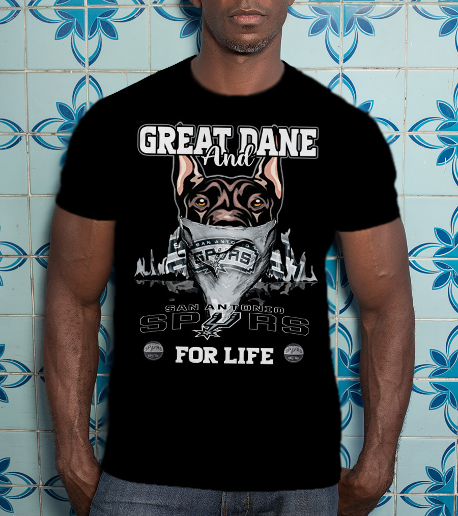 Great Dane And San Antonio Spurs For Life T-Shirt