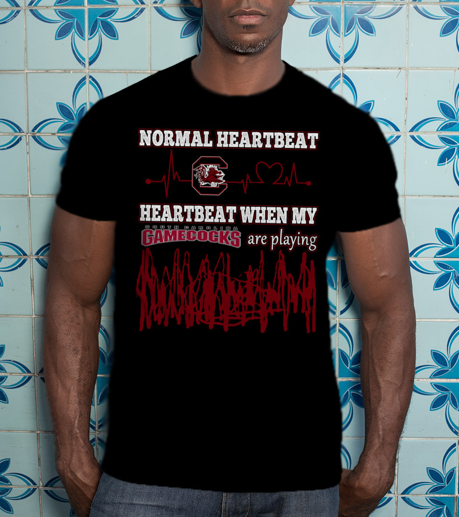 Normal Heartbeat Heartbeat When My South Carolina Gamecocks Are Playing T-Shirt