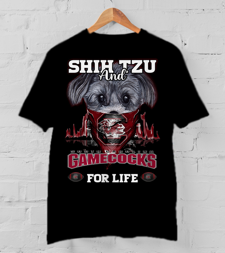 Shih Tzu And South Carolina Gamecocks For Life T-Shirt