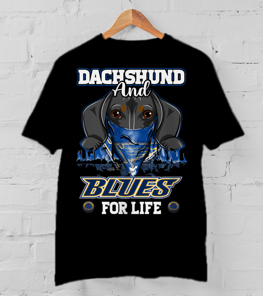 Dachshund And Blues For Life St. Louis T-Shirt